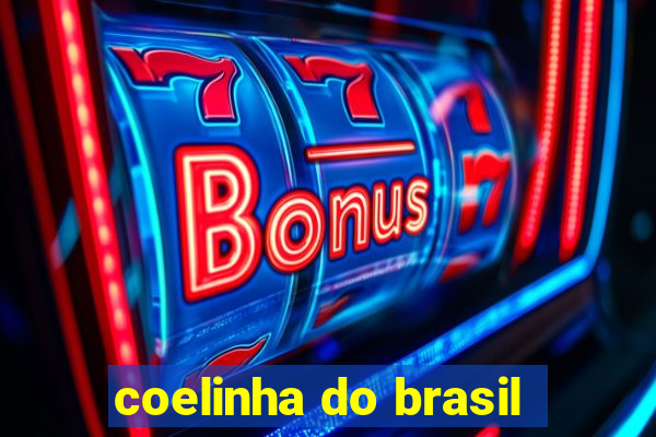 coelinha do brasil